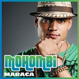 Maraca (Single) Lyrics Mohombi