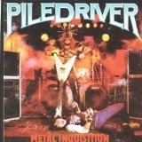 Metal Inquistion Lyrics Piledriver