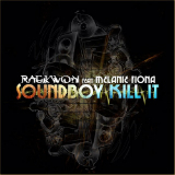 Soundboy Kill It (Single) Lyrics Raekwon