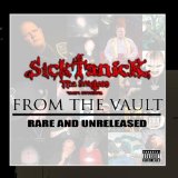From the Vault : Rare & Unreleased Lyrics Sicktanick