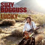 Lucky Lyrics Suzy Bogguss