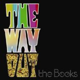 The Way Out Lyrics The Books