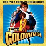 Miscellaneous Lyrics Austin Powers in Goldmember
