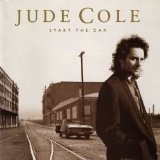 Start The Car Lyrics Cole Jude
