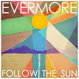 Follow The Sun (Single) Lyrics Evermore