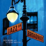 Jazz On Broadway Lyrics Jack Jezzro With The Beegie Adair Trio