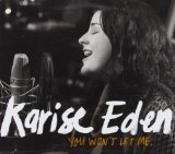 You Won't Let Me (Single) Lyrics Karise Eden