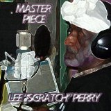 Master Piece Lyrics Lee Scratch Perry