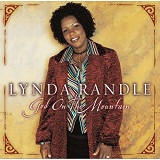 God On The Mountain Lyrics Lynda Randle