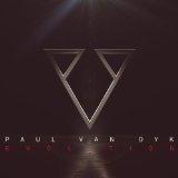 Evolution Lyrics Paul Van Dyk