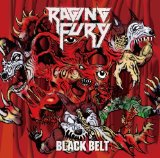Black Belt Lyrics Raging Fury