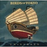 Universes Lyrics Birds Of Tokyo