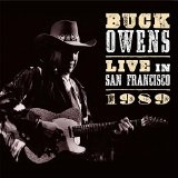 WHEN BUCK CAME BACK! LIVE SAN FR Lyrics Buck Owens