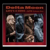 Live Lyrics Delta Moon