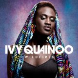 Wildfires Lyrics Ivy Quainoo