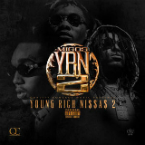 Y.R.N. 2 (Young Rich Niggas 2) [Mixtape] Lyrics Migos