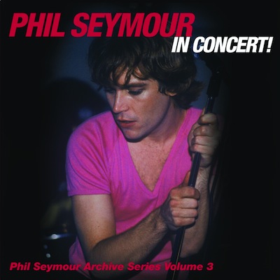 Live In Concert! (Archive Series Volume 3) Lyrics Phil Seymour