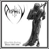 Whom Gods Destroy (Demos 1985-1986) Lyrics Prophecy