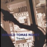 Travels Lyrics Ronald Tomas Nonet