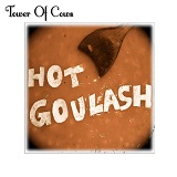 Hot Goulash (EP) Lyrics Tower Of Cows