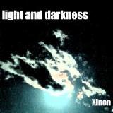 Light and Darkness Lyrics Xinon