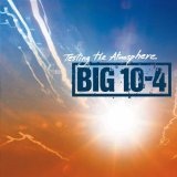 Testing The Atmosphere Lyrics Big 10-4
