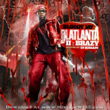Blatlanta 2 (Mixtape) Lyrics Bloody Jay