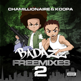 Badazz Freemixes 2 (Mixtape) Lyrics Chamillionaire