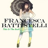 This Is The Stuff (Single) Lyrics Francesca Battistelli