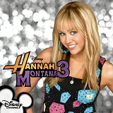 Hannah Montana 3 Lyrics Hannah Montana