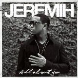 All About You Lyrics Jeremih