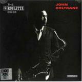 The Roulette Sides Lyrics John Coltrane