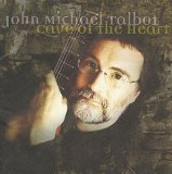 Cave of the Heart Lyrics John Michael Talbot