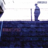 A Moment's Peace Lyrics John Scofield