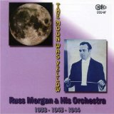 Miscellaneous Lyrics Russ Morgan & His Orchestra