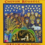 Dream Of The Dog Lyrics Russel Calvin