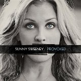 Provoked Lyrics Sunny Sweeney