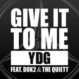 Give It To Me Lyrics Yang Dong Geun Feat. Dok2, The Quiett