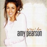 Who I Am Lyrics Amy Pearson