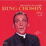 Swinging On A Star Lyrics Bing Crosby