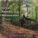 Homespun Songs of the Great Smoky Mountains Lyrics Bobby Horton