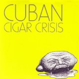 Cuban Cigar Crisis