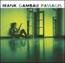 Passages Lyrics Frank Gambale