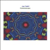 Kaleidoscope Lyrics Joe Cahill