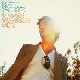 Under Summer Sun Lyrics Matt Wertz