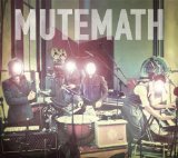 Miscellaneous Lyrics MuteMath