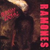 Brain Drain Lyrics Ramones