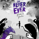 Ghosts and Ghouls (EP) Lyrics The Never Ever