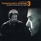 Transatlantic Sessions 3 Lyrics Tim O'Brien
