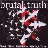 Evolution Through Revolution Lyrics Brutal Truth